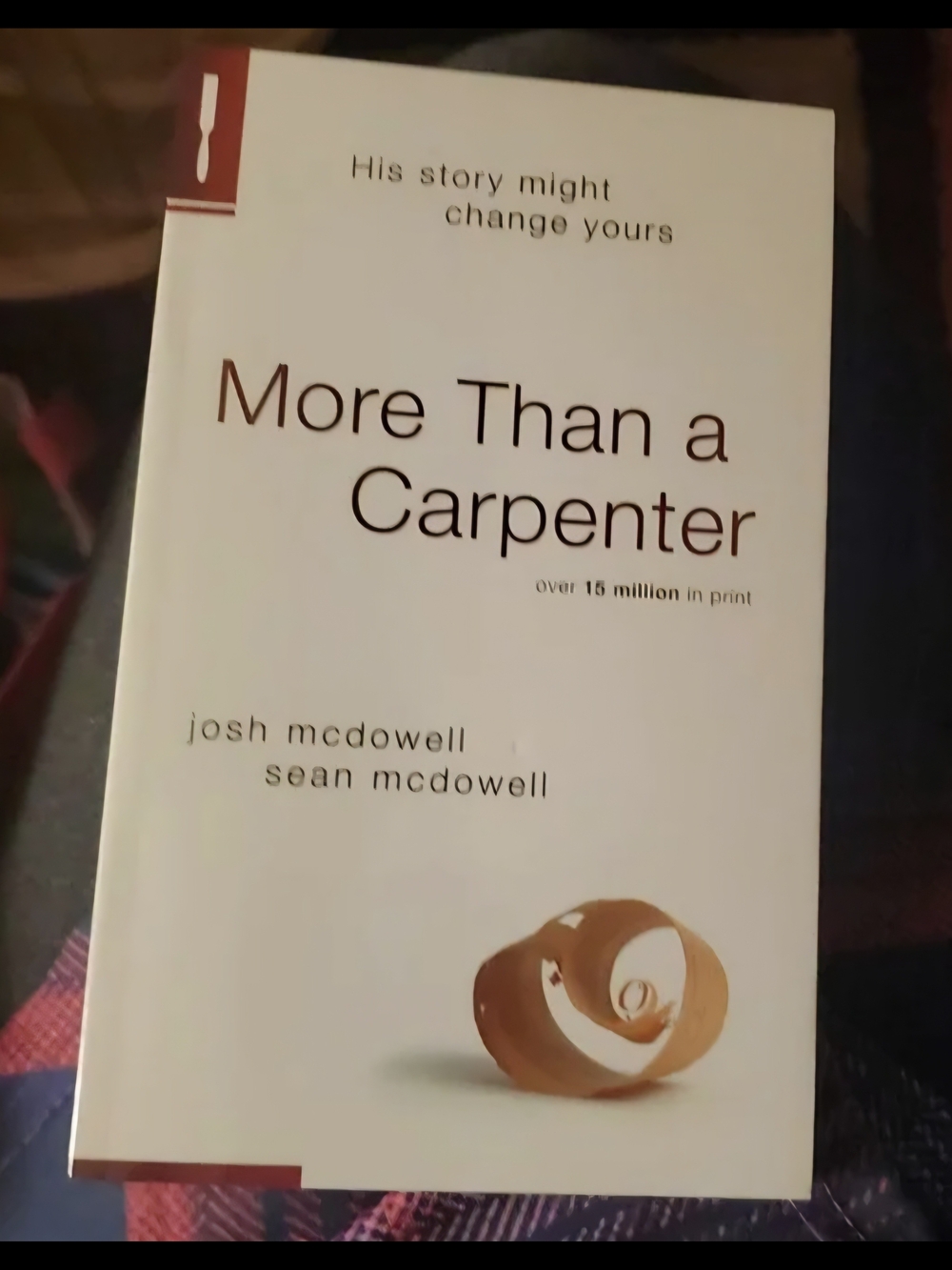 More Than a Carpenter Paperback Book - White Cover
